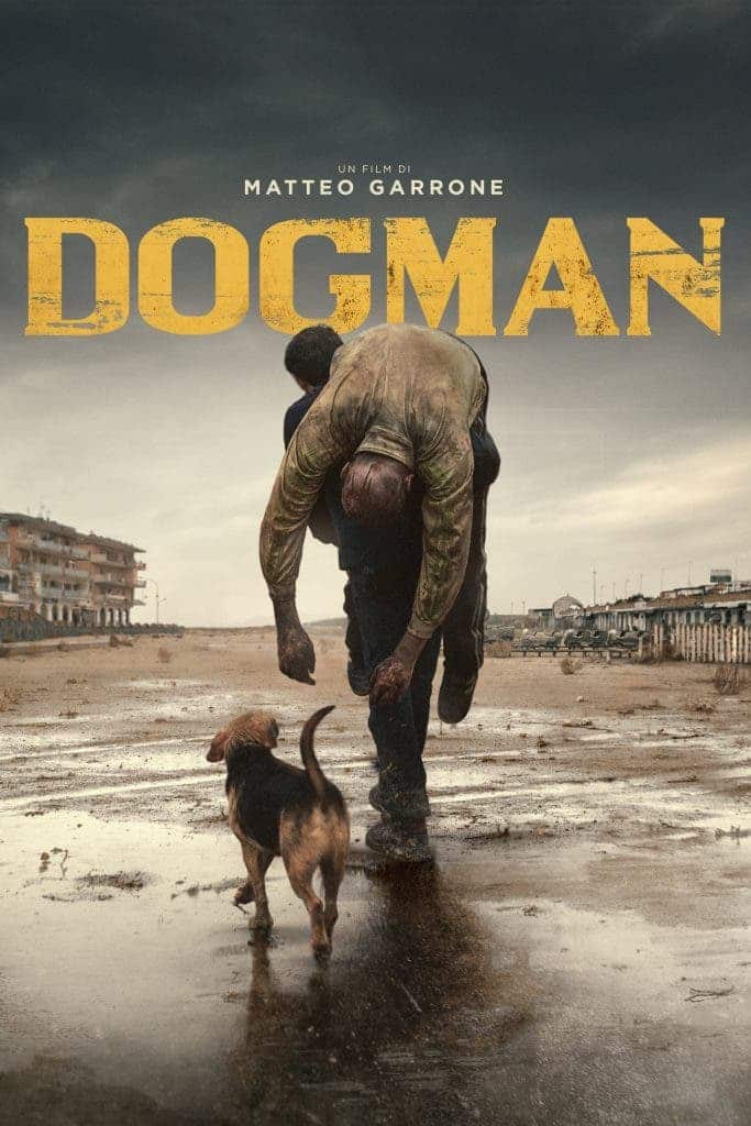 Dogman (Streaming, Synopsis, Casting, Bande annonce) Tuxboard