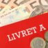 Livret A: très mauvaise confirmée pour tous les Français